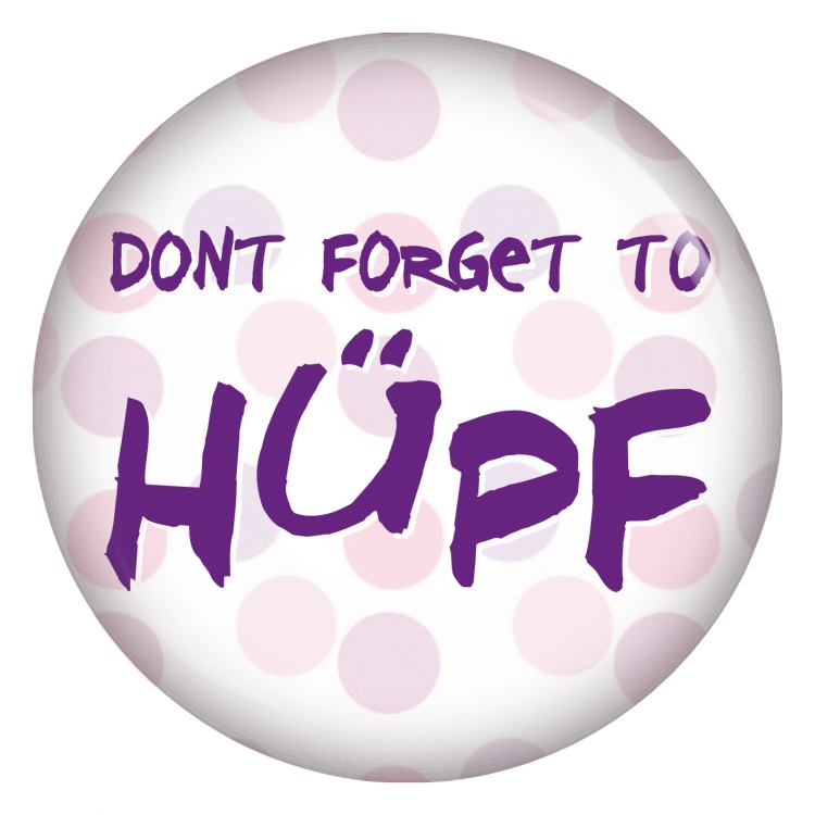 Ansteckbutton Don´t forget to Hüpf